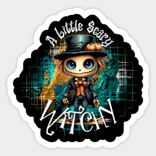 A Little Scary Witchy- Teal Sticker